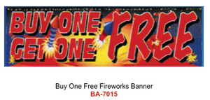 Buy One Get One Free Fireworks Banner